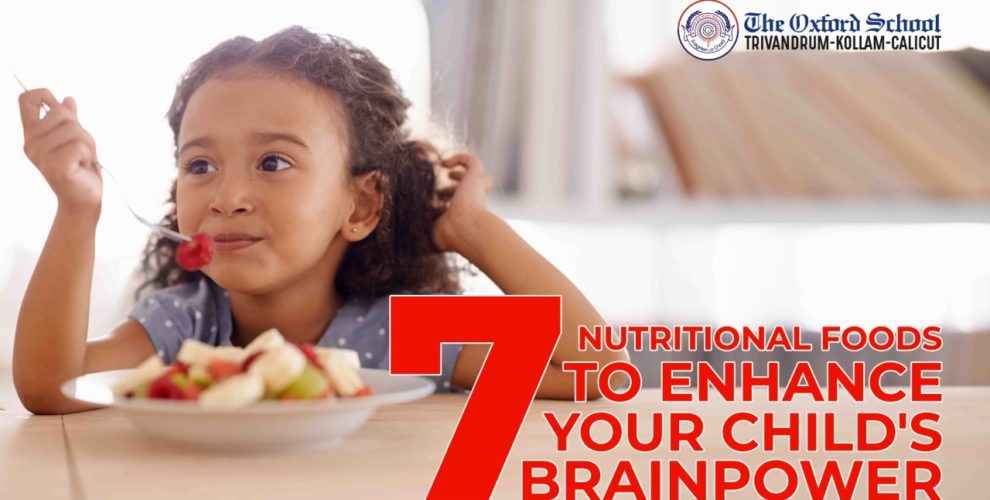 7 nutritional foods to enhance your child’s brainpower