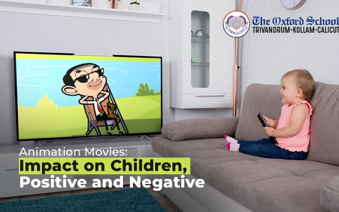 Animation Movies: Impact on Children, Positive and Negative